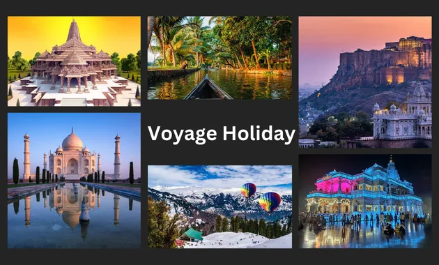 Voyage Holiday